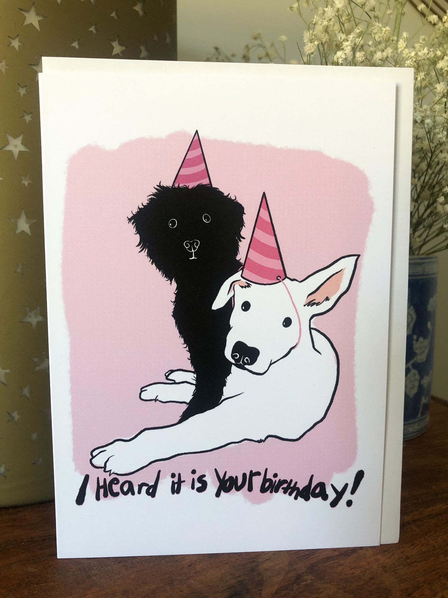 "I heard it is your birthday!" Card